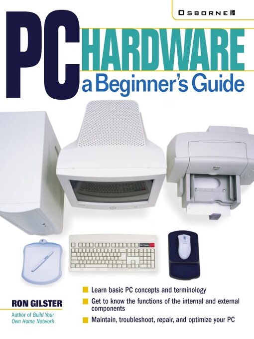 Title details for PC Hardware by Ron Gilster - Wait list